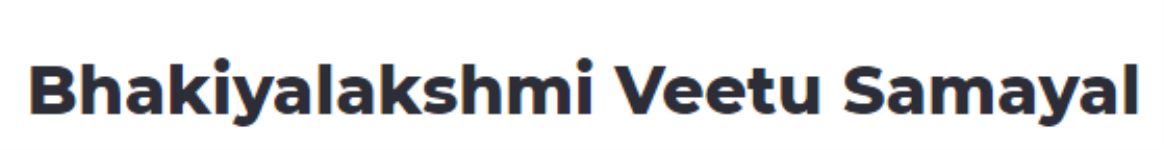 Bhakiyalakshmi Veetu Samayal - Ambattur - Chennai