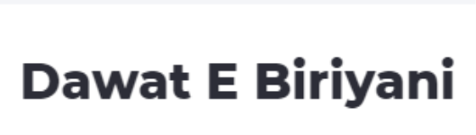 Dawat E Biriyani - Old Jagacha - Howrah