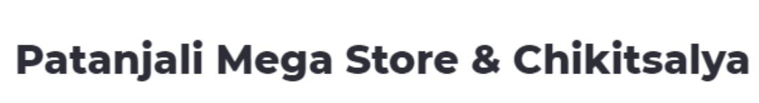 Patanjali Mega Store & Chikitsalya - Kirari Suleman Nagar - Delhi