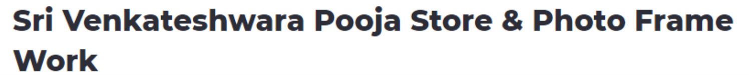 Sri Venkateshwara Pooja Store & Photo Frame Work - Immadihalli - Bengaluru