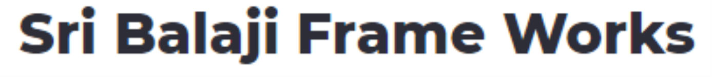 Sri Balaji Frame Works - JP Nagar - Bengaluru