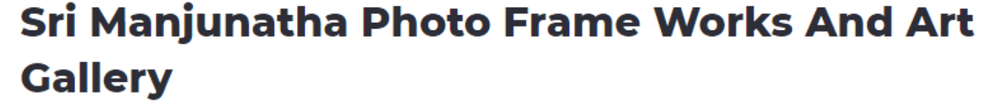 Sri Manjunatha Photo Frame Works Art Gallery - Jayanagar - Bengaluru