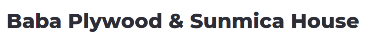 Baba Plywood & Sunmica House - Dwarka - Delhi