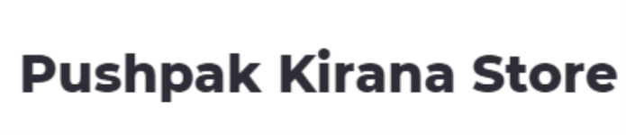 Pushpak Kirana Store - Tilak Nagar - Indore