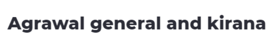 Agrawal General and Kirana - Tulsi Nagar - Indore