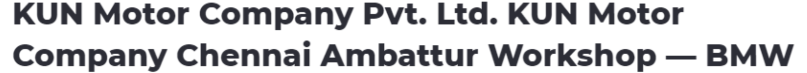 Kun Motor Company Private Limited - Ambattur Industrial Estate - Chennai