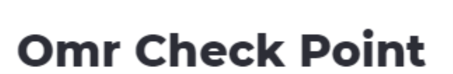 Omr Check Point - Perungudi - Chennai