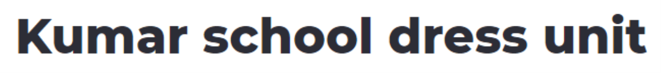 Kumar School Dress Unit - New Colony - Gurugram