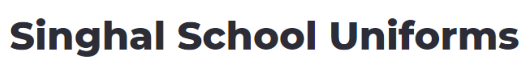 Singhal School Uniforms - Burari - Delhi