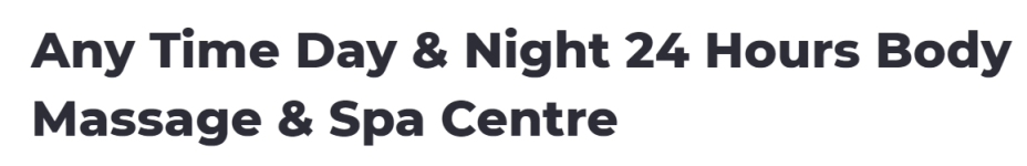 Any Time Day & Night 24 Hours Body Massage & Spa Centre - Sector 22 - Chandigarh