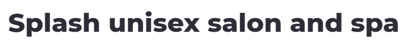 Splash Unisex Salon Spa - Sector 5 - Panchkula