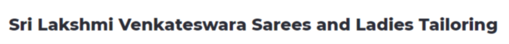 Sri Lakshmi Venkateswara Sarees And Ladies Tailoring - Electronic City - Bengaluru