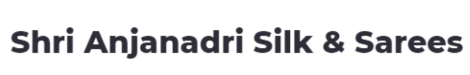 Shri Anjanadri Silk & Sarees - Jigani - Bengaluru