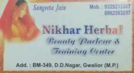 Nikhar Herbal Beauty Parlour - Deen Dayal Nagar - Gwalior