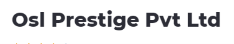 OSL Prestige Pvt Ltd - Dhapa - Kolkata