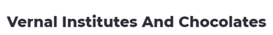 Vernal Institutes And Chocolates - Chamarajpet - Bengaluru