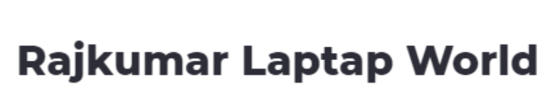 Rajkumar Laptap World - Velachery - Chennai