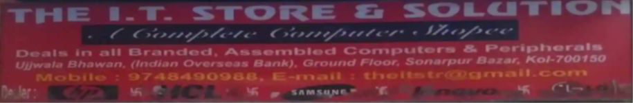 The I T Stores & Solution - Sonarpur - Kolkata