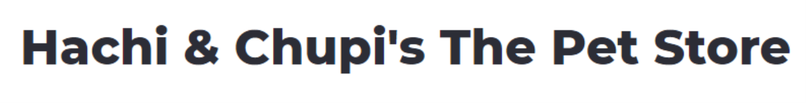 Hachi & Chupis Pet Store - Malad West - Mumbai