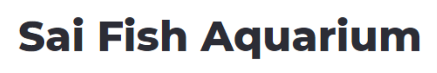 Sai Fish Aquarium - Sion - Mumbai