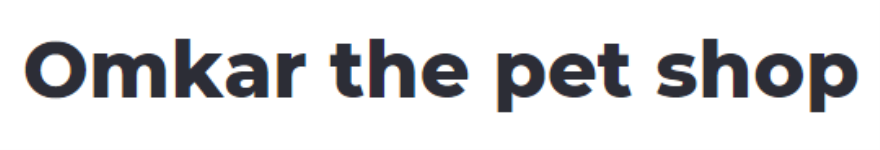 Omkar The Pet Shop - Malad East - Mumbai