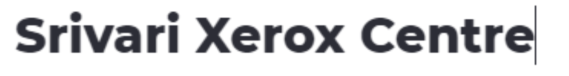 Srivari Xerox Centre - - Bengaluru