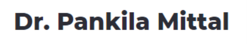 Dr. Pankila Mittal - Paschim Vihar - Delhi