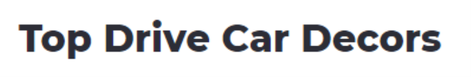 Top Drive Car Decors - Ramanthapur - Hyderabad