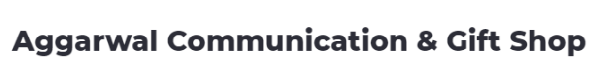 Aggarwal Communication & Gift Shop - Najafgarh - Delhi