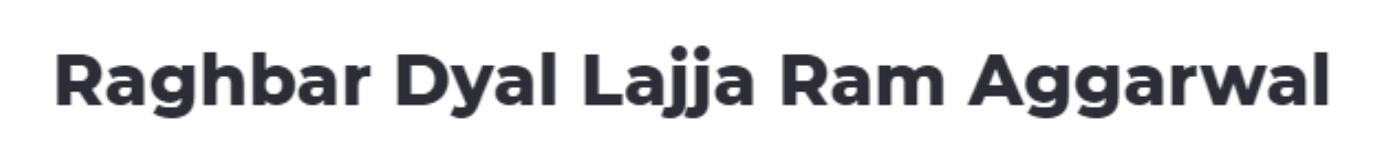 Raghbar Dyal Lajja Ram Aggarwal - Ambala City - Ambala